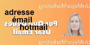 adresse émail hotmail