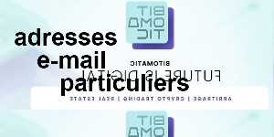 adresses e-mail particuliers