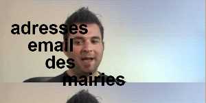 adresses email des mairies