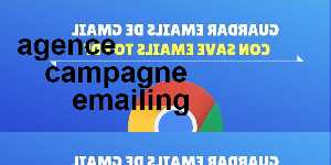agence campagne emailing