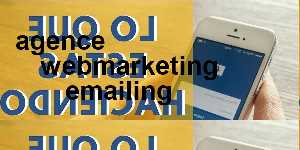 agence webmarketing emailing
