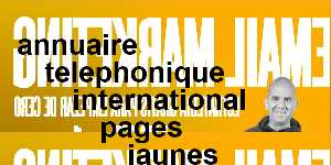 annuaire telephonique international pages jaunes pages blanches belgique paris suisse