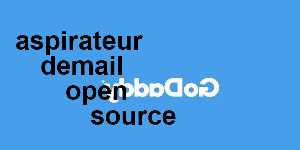 aspirateur demail open source