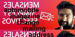 automobile magazine change mailing address