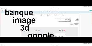 banque image 3d google