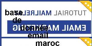 base de donnée email maroc