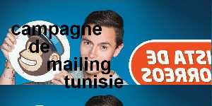 campagne de mailing tunisie