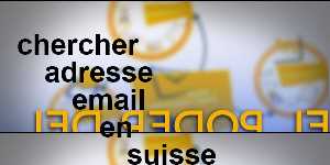 chercher adresse email en suisse