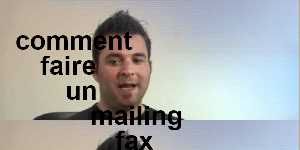 comment faire un mailing fax