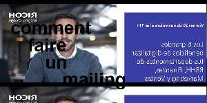comment faire un mailing