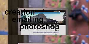 creation emailing photoshop