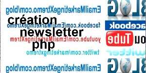création newsletter php