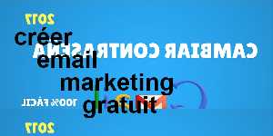créer email marketing gratuit