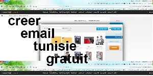 creer email tunisie gratuit