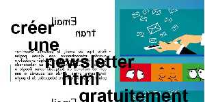 créer une newsletter html gratuitement