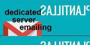 dedicated server emailing