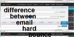 difference between email hard bounce soft bounce
