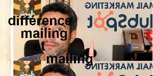 différence mailing et mailing