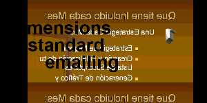 dimensions standard emailing