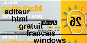 editeur html gratuit francais windows 7
