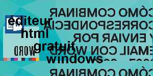 éditeur html gratuit windows