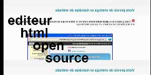 editeur html open source