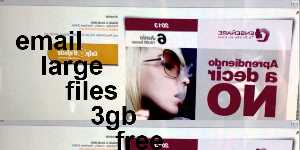 email large files 3gb free