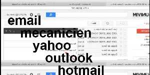 email mecanicien yahoo outlook hotmail gmail
