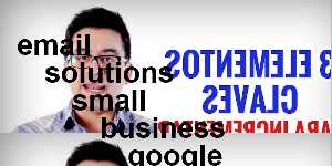 email solutions small business google