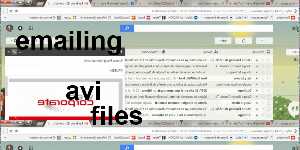 emailing  avi files
