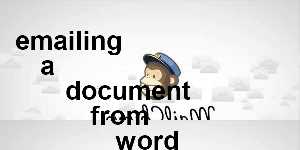 emailing a document from word 2007