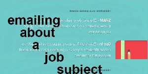 emailing about a job subject line