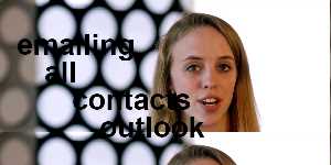 emailing all contacts outlook