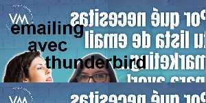 emailing avec thunderbird