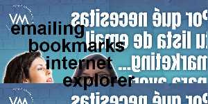 emailing bookmarks internet explorer