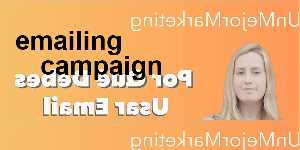 emailing campaign