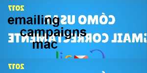 emailing campaigns mac