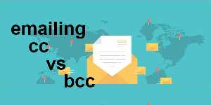 emailing cc vs bcc