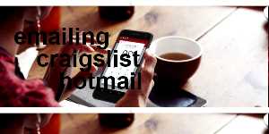 emailing craigslist hotmail