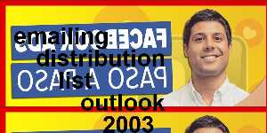 emailing distribution list outlook 2003