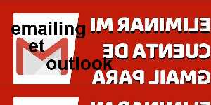 emailing et outlook