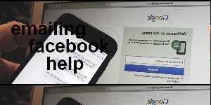 emailing facebook help