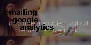 emailing google analytics
