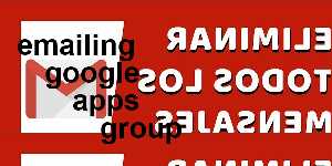 emailing google apps group