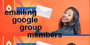 emailing google group members