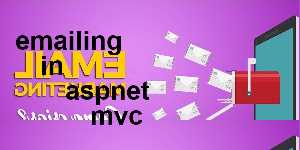 emailing in aspnet mvc