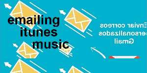 emailing itunes music
