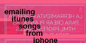 emailing itunes songs from iphone