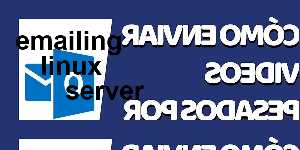 emailing linux server