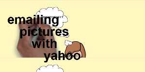 emailing pictures with yahoo
